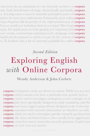 Exploring English with Online Corpora de Wendy Anderson