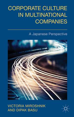 Corporate Culture in Multinational Companies: A Japanese Perspective de V. Miroshnik