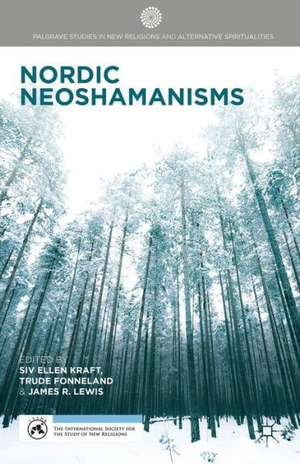 Nordic Neoshamanisms de S. Kraft