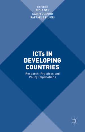 ICTs in Developing Countries: Research, Practices and Policy Implications de Bidit Dey