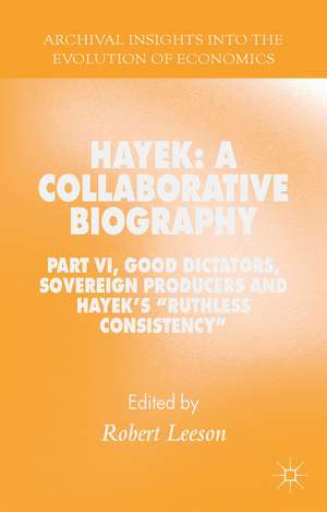 Hayek: A Collaborative Biography de R. Leeson