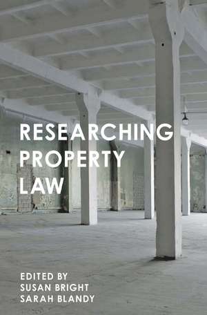 Researching Property Law de Sarah Blandy