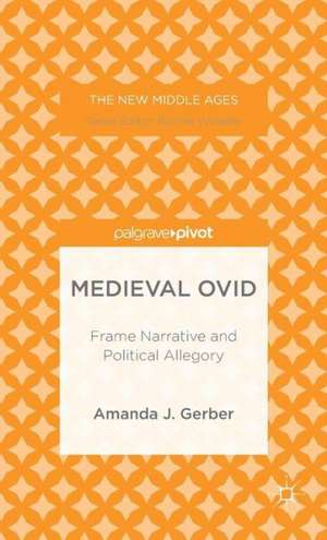 Medieval Ovid de Amanda J. Gerber