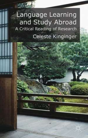 Language Learning and Study Abroad: A Critical Reading of Research de C. Kinginger