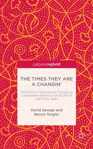 The Times They Are A Changin': The Effect of Institutional Change on Cooperative Behaviour at 26,000ft over Sixty Years de D. Savage