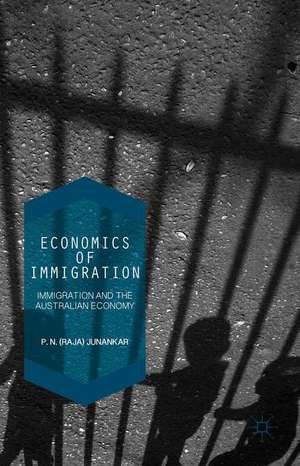 Economics of Immigration: The Impact of Immigration on the Australian Economy de P. N. (Raja) Junankar