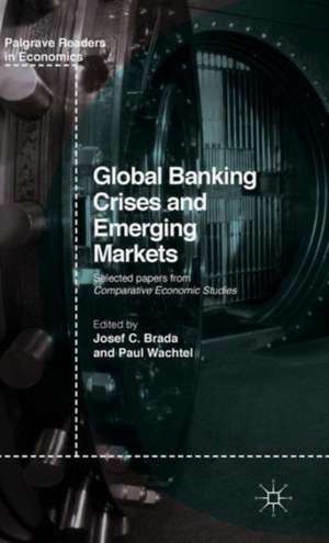 Global Banking Crises and Emerging Markets de Josef C. Brada