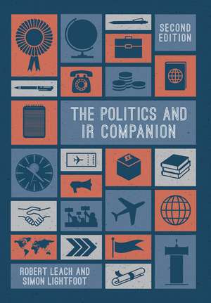 The Politics and IR Companion de Robert Leach