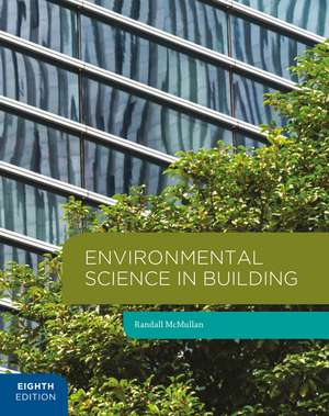 Environmental Science in Building de Randall McMullan