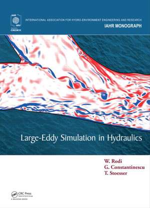 Large-Eddy Simulation in Hydraulics de Wolfgang Rodi