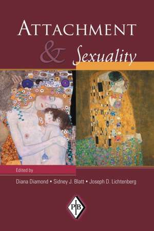 Attachment and Sexuality de Diana Diamond