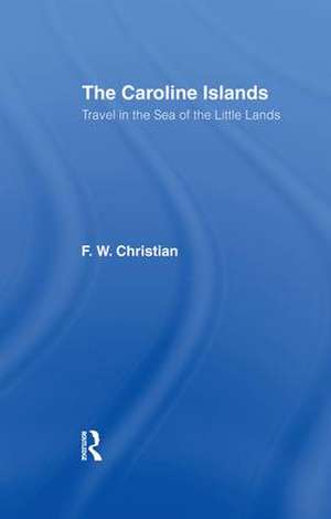 Caroline Islands de F.W. Christian