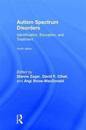 Autism Spectrum Disorders de Dianne Zager