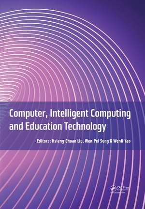 Computer, Intelligent Computing and Education Technology de Hsiang-Chuan Liu