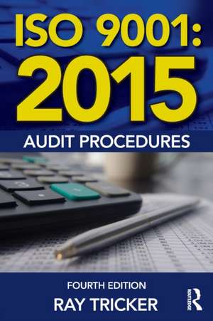 ISO 9001:2015 Audit Procedures de Ray Tricker