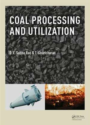 Coal Processing and Utilization de D. V. Subba Rao