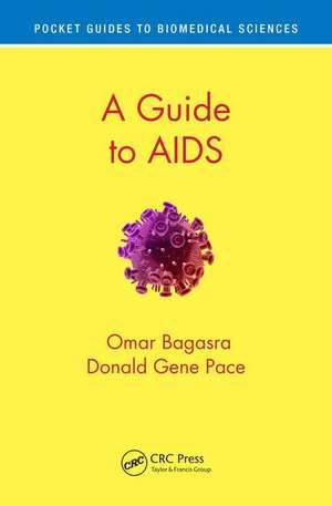 A Guide to AIDS de Omar Bagasra