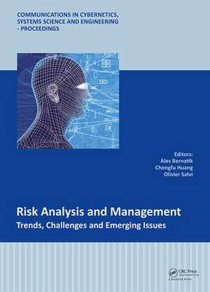 Risk Analysis and Management - Trends, Challenges and Emerging Issues: Proceedings of the 6th International Conference on Risk Analysis and Crisis Response (RACR 2017), June 5-9, 2017, Ostrava, Czech Republic de Ales Bernatik