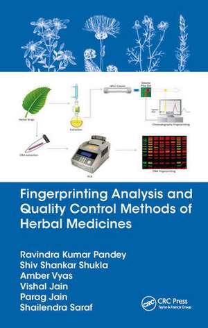 Fingerprinting Analysis and Quality Control Methods of Herbal Medicines de Ravindra Kumar Pandey