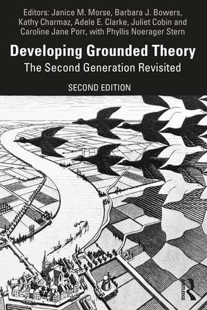 Developing Grounded Theory: The Second Generation Revisited de Janice M. Morse