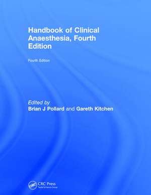 Handbook of Clinical Anaesthesia, Fourth edition de Brian Pollard