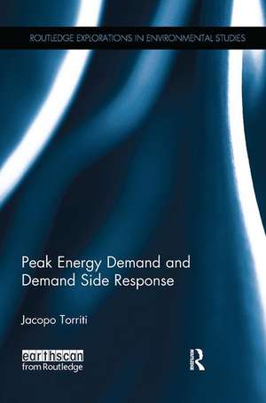 Peak Energy Demand and Demand Side Response de Jacopo Torriti