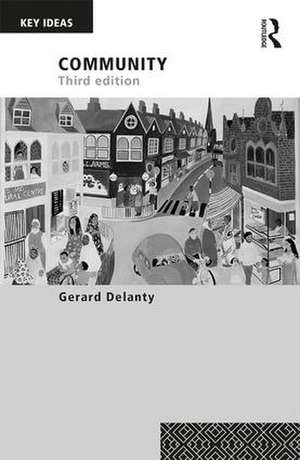 Community: 3rd edition de Gerard Delanty