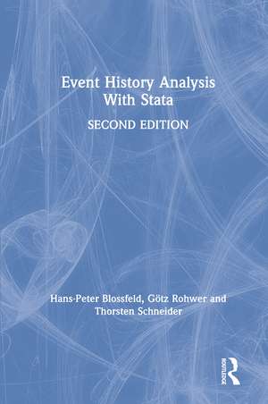 Event History Analysis With Stata: 2nd Edition de Hans-Peter Blossfeld