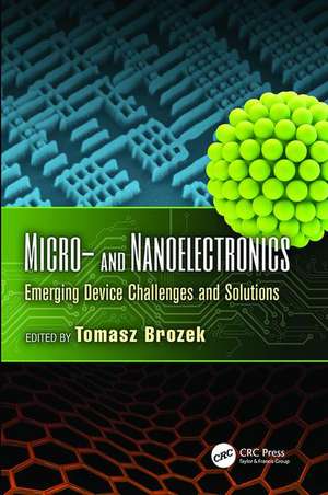 Micro- and Nanoelectronics de Tomasz Brozek