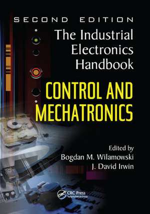 Control and Mechatronics de Bodgan Wilamowski