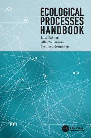 Ecological Processes Handbook de Luca Palmeri