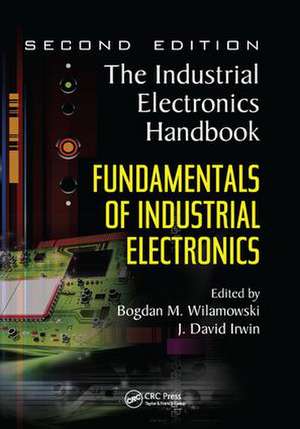 Fundamentals of Industrial Electronics de Bogdan M. Wilamowski