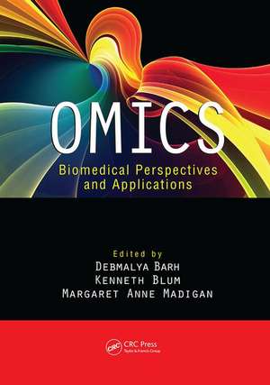 OMICS: Biomedical Perspectives and Applications de Debmalya Barh