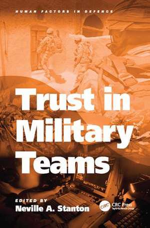 Trust in Military Teams de Neville a. Stanton