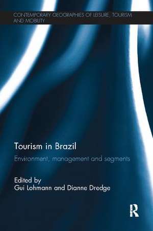 Tourism in Brazil: Environment, Management and Segments de Gui Lohmann