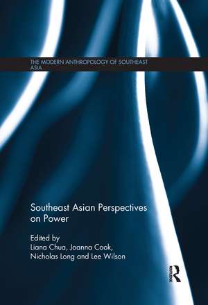 Southeast Asian Perspectives on Power de Liana Chua