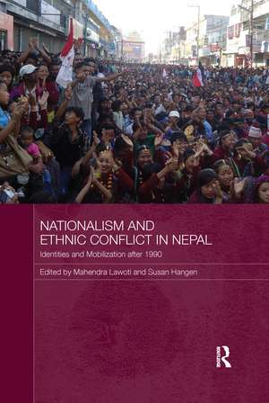 Nationalism and Ethnic Conflict in Nepal: Identities and Mobilization after 1990 de Mahendra Lawoti