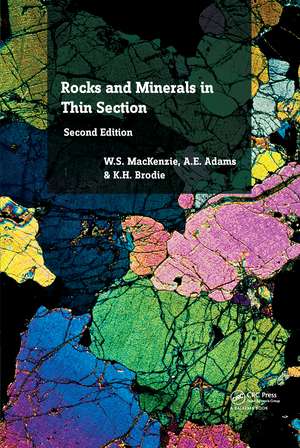 Rocks and Minerals in Thin Section: A Colour Atlas de W.S. MacKenzie