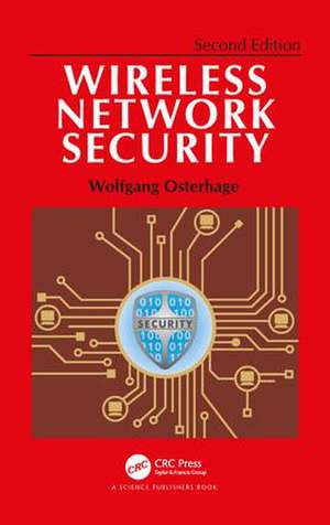 Wireless Network Security: Second Edition de Wolfgang Osterhage