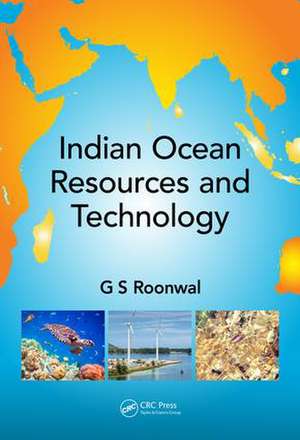 Indian Ocean Resources and Technology de Ganpat Singh Roonwal