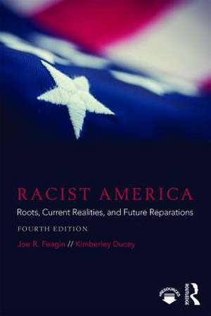 Racist America de Joe R Feagin