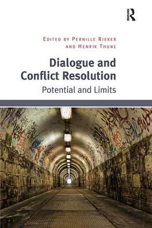 Dialogue and Conflict Resolution: Potential and Limits de Pernille Rieker