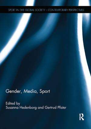 Gender, Media, Sport de Susanna Hedenborg