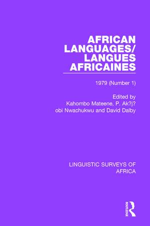 African Languages/Langues Africaines: Volume 5 (1) 1979 de Kahombo Mateene