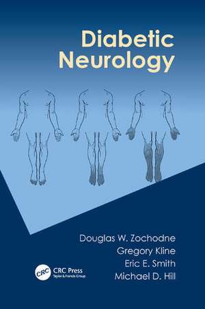 Diabetic Neurology de Douglas Zochodne