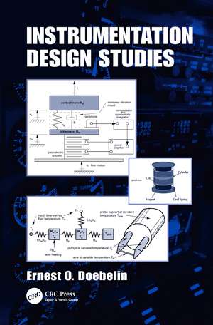 Instrumentation Design Studies de Ernest Doebelin