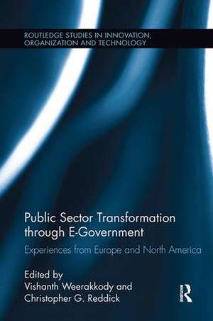 Public Sector Transformation through E-Government: Experiences from Europe and North America de Vishanth Weerakkody