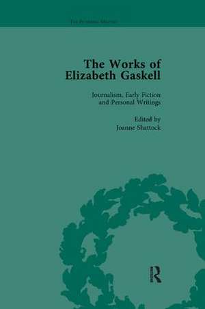 The Works of Elizabeth Gaskell, Part I Vol 1 de Joanne Shattock