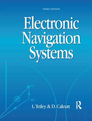 Electronic Navigation Systems de Laurie Tetley