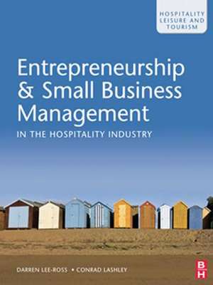 Entrepreneurship & Small Business Management in the Hospitality Industry de Darren Lee-Ross